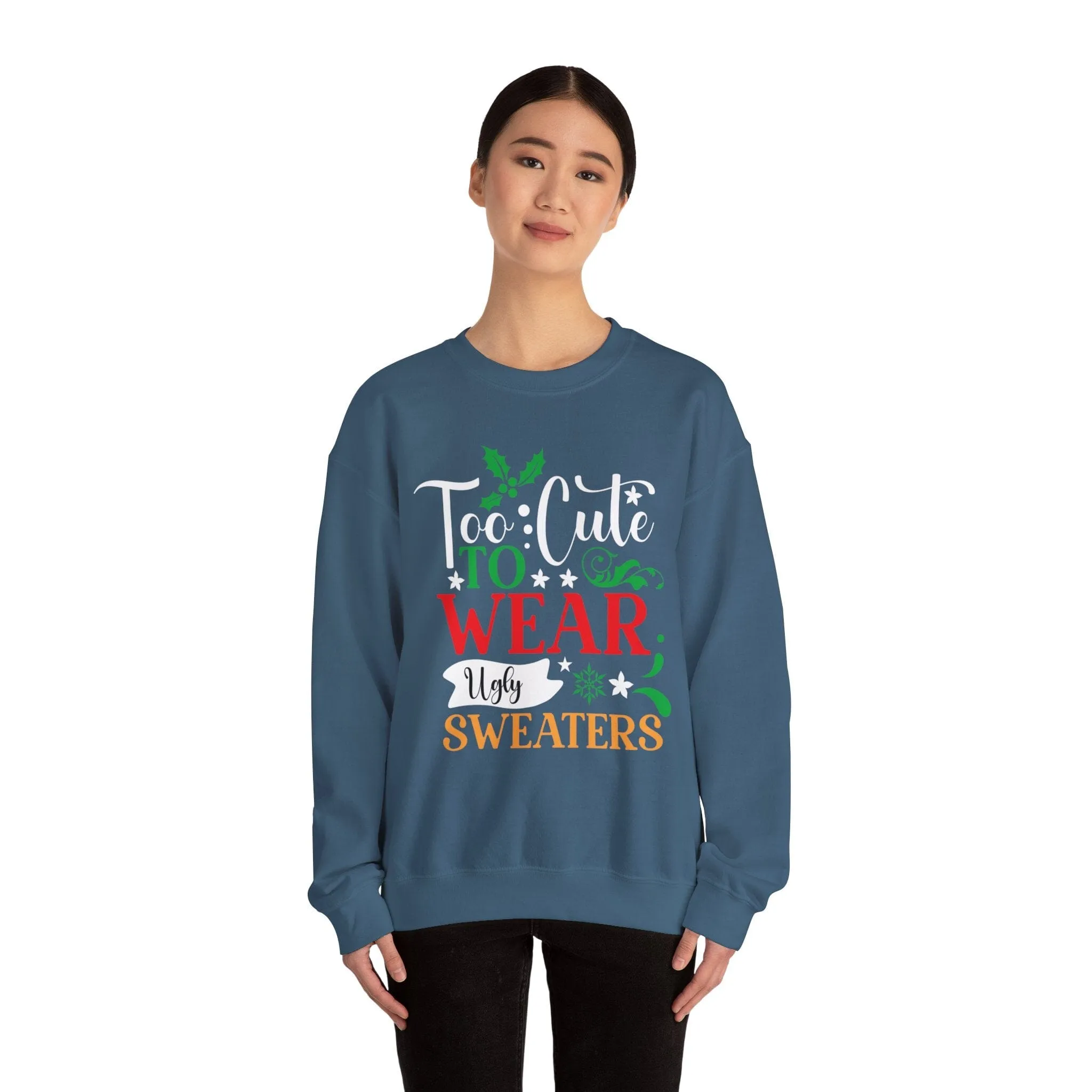 Too Cute to WEAR Ugly Sweaters - Unisex Christmas Sweater in Black, Indigo Blue, and Navy